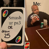 Poopoo
And yuss my ps3 is SUPER IMPORTAINT 2ME
