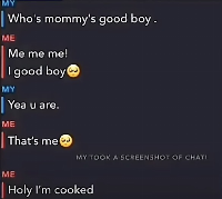 MY TOOK A SCREENSHOT OF CHAT!